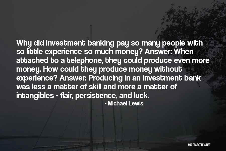 Banking Quotes By Michael Lewis