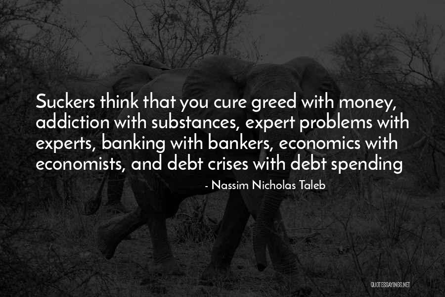 Banking Quotes By Nassim Nicholas Taleb