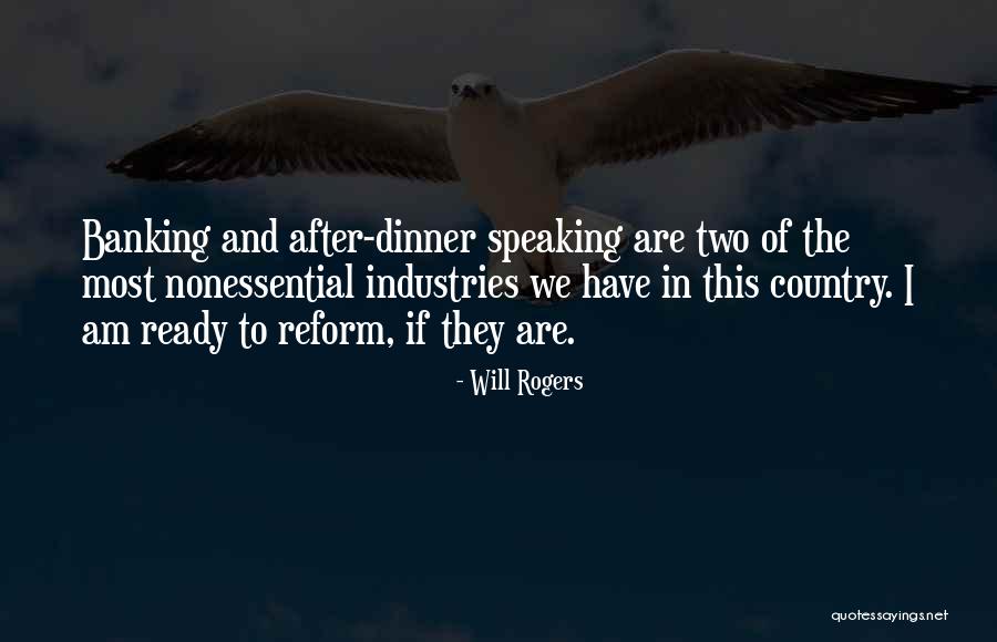 Banking Quotes By Will Rogers