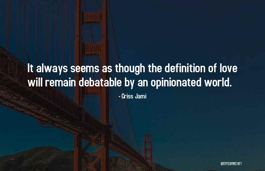 Bankinspektionen Quotes By Criss Jami Bankinspektionen Quotes By Criss Jami