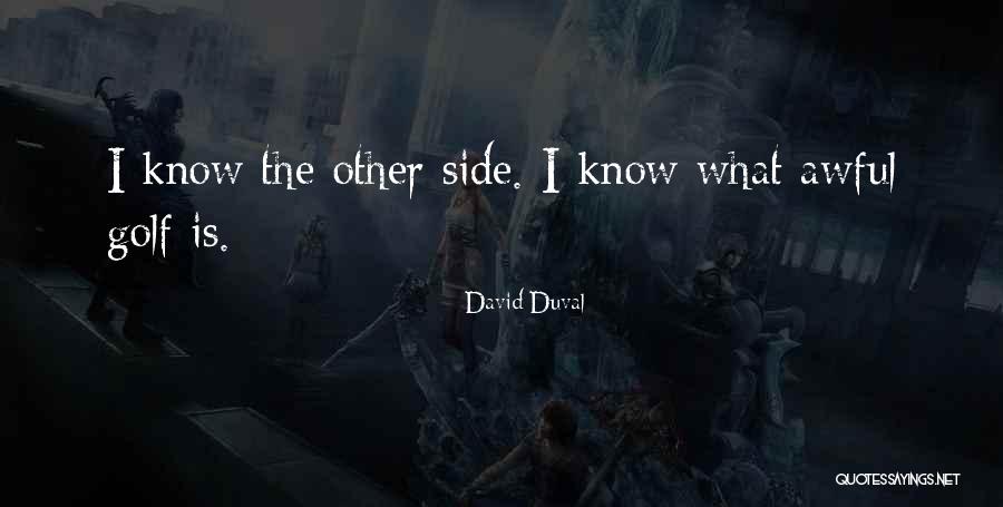 Banksought Quotes By David Duval Banksought Quotes By David Duval