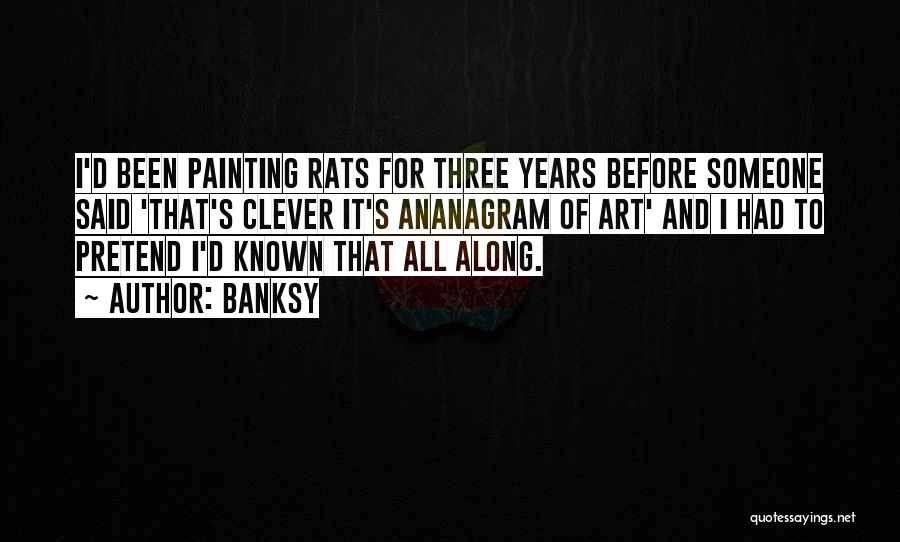 Banksy Art And Quotes By Banksy