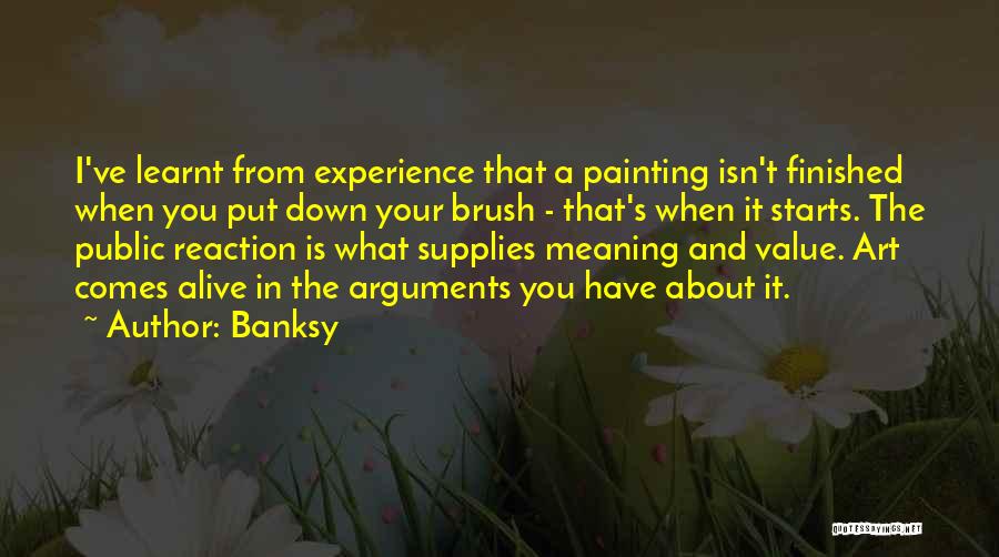 Banksy Art Quotes By Banksy