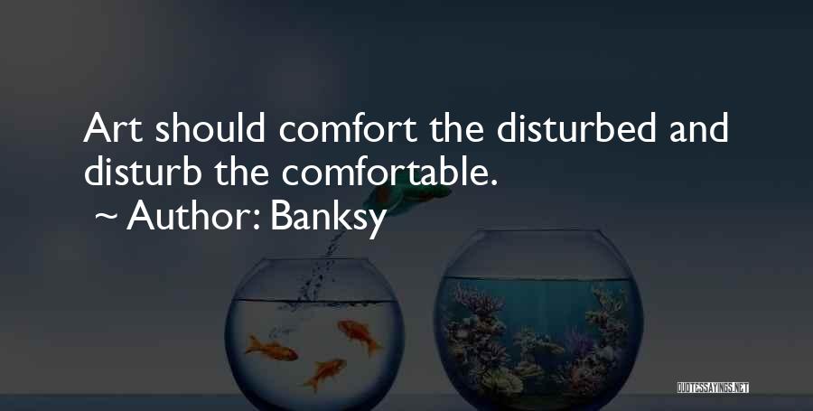 Banksy Art Quotes By Banksy