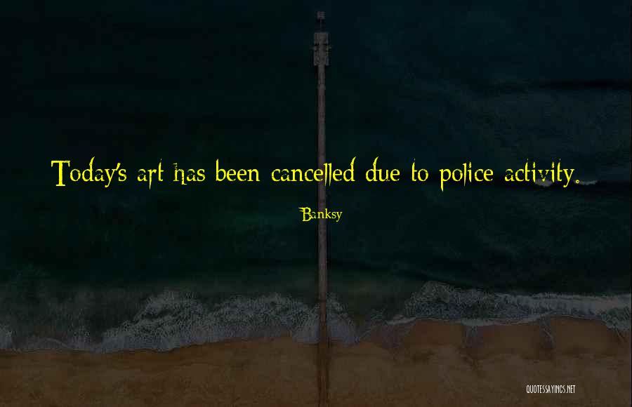 Banksy His Art Quotes By Banksy Banksy His Art Quotes By Banksy