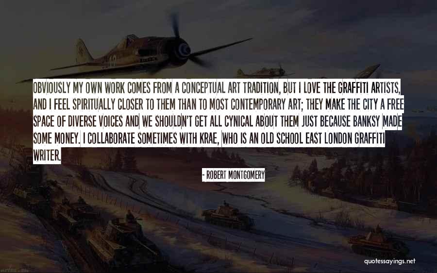 Banksy His Art Quotes By Robert Montgomery Banksy His Art Quotes By Robert Montgomery