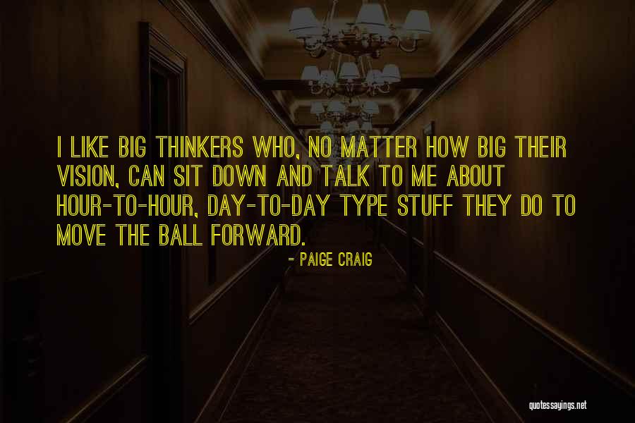 Banmali Rawat Quotes By Paige Craig Banmali Rawat Quotes By Paige Craig