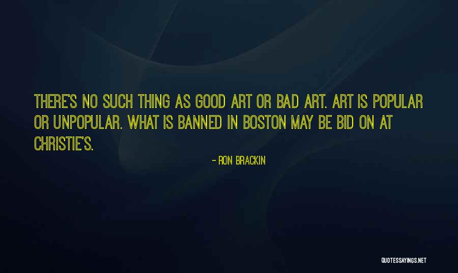 Banned Art Quotes By Ron Brackin