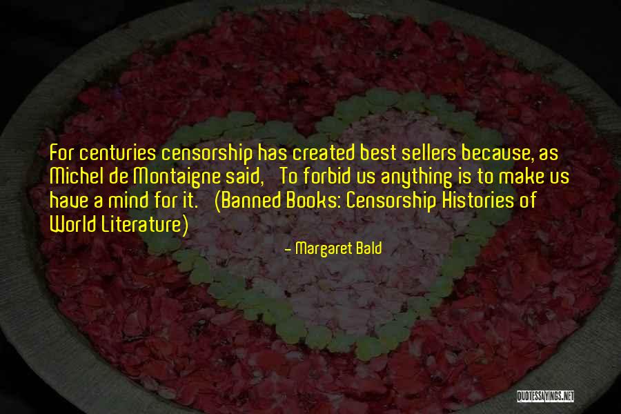 Banned Best Quotes By Margaret Bald Banned Best Quotes By Margaret Bald