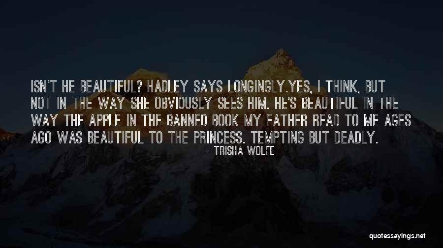 Banned Book Quotes By Trisha Wolfe Banned Book Quotes By Trisha Wolfe