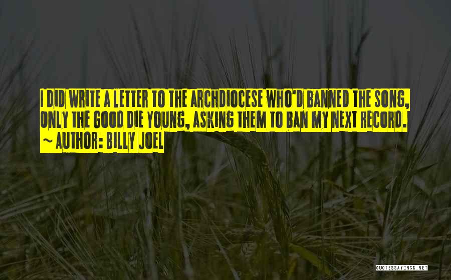 Banned Quotes By Billy Joel