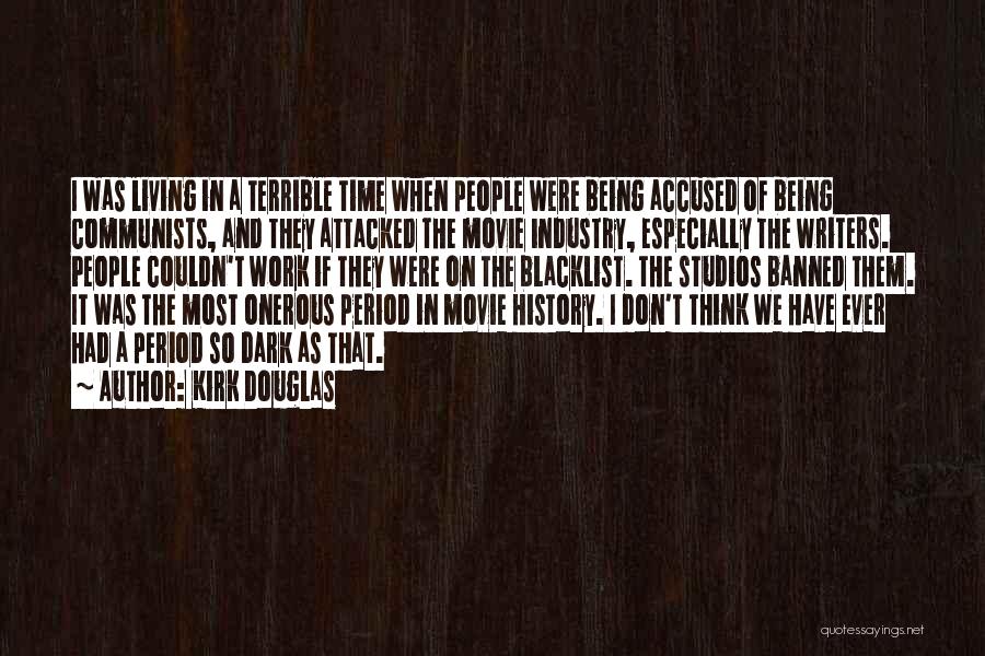 Banned Quotes By Kirk Douglas