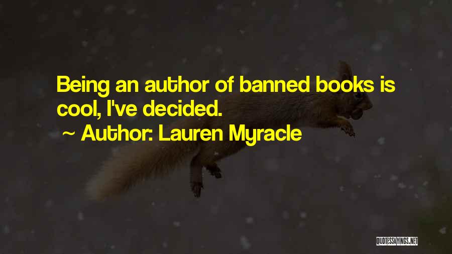 Banned Quotes By Lauren Myracle