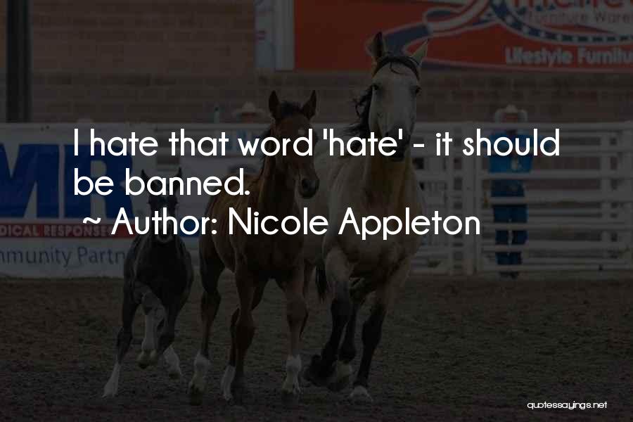 Banned Quotes By Nicole Appleton