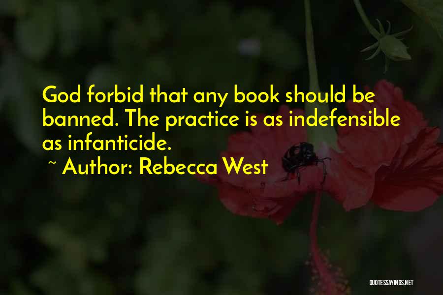 Banned Quotes By Rebecca West