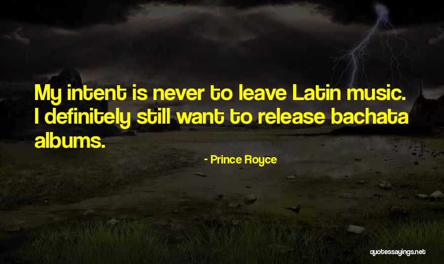 Bannerman Island Quotes By Prince Royce Bannerman Island Quotes By Prince Royce