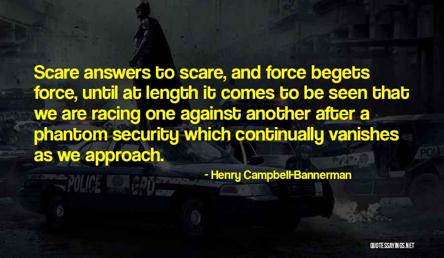 Bannerman Quotes By Henry Campbell-Bannerman Bannerman Quotes By Henry Campbell-Bannerman