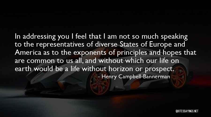 Bannerman Quotes By Henry Campbell-Bannerman Bannerman Quotes By Henry Campbell-Bannerman