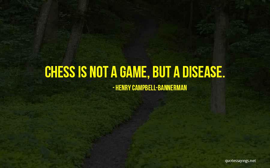 Bannerman Quotes By Henry Campbell-Bannerman Bannerman Quotes By Henry Campbell-Bannerman