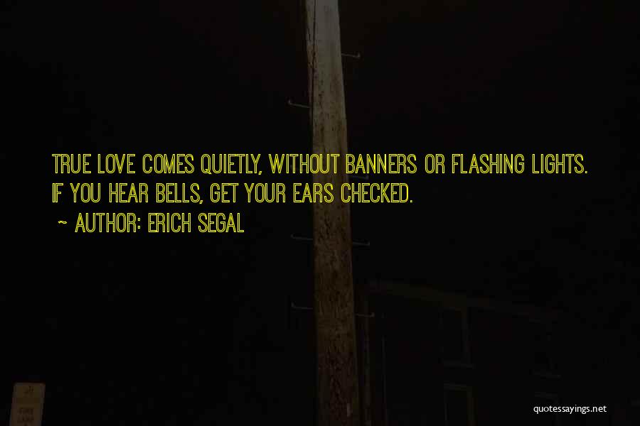 Banners Quotes By Erich Segal