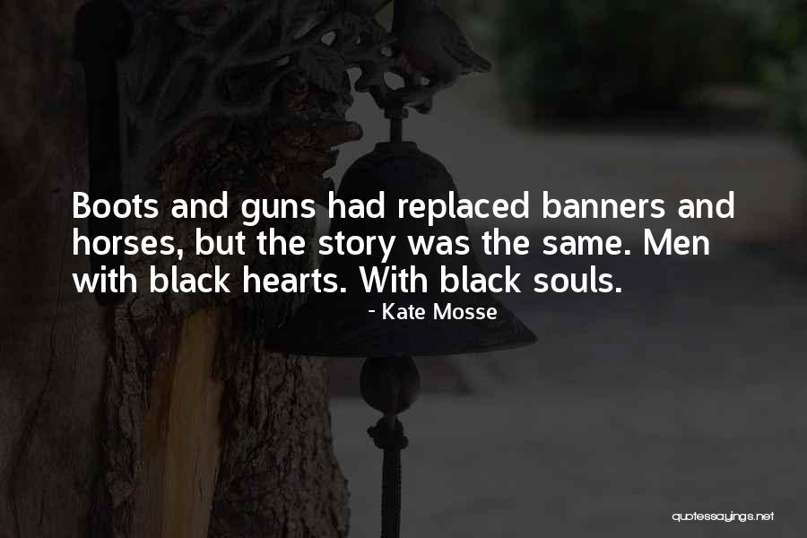 Banners Quotes By Kate Mosse