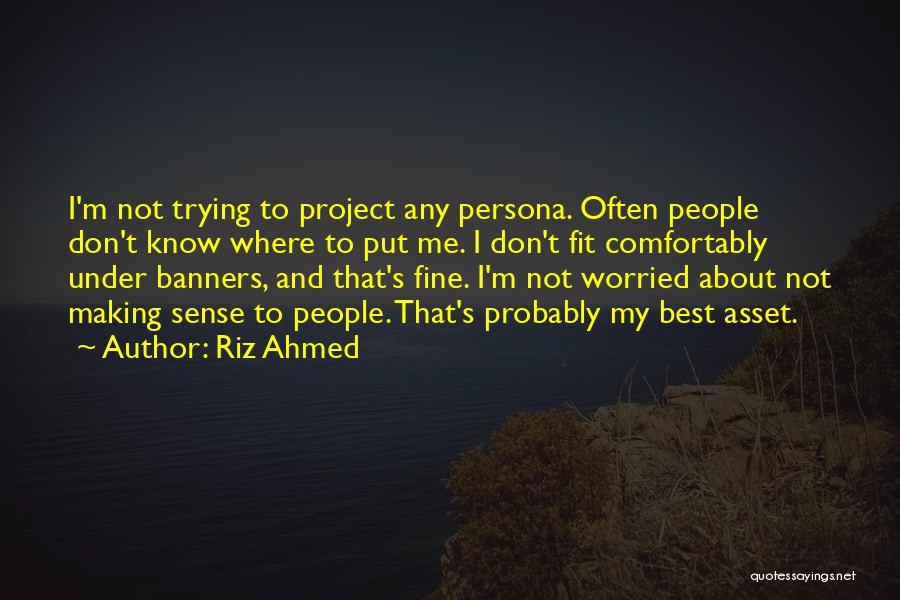 Banners Quotes By Riz Ahmed