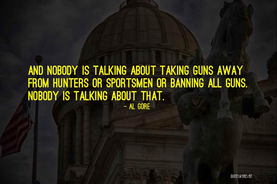 Banning Quotes By Al Gore Banning Quotes By Al Gore
