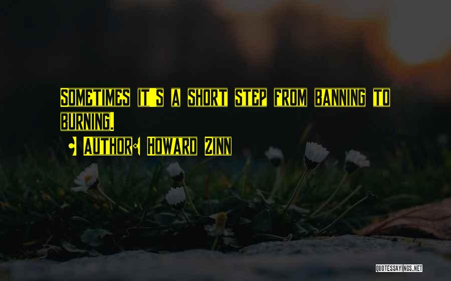 Banning Quotes By Howard Zinn