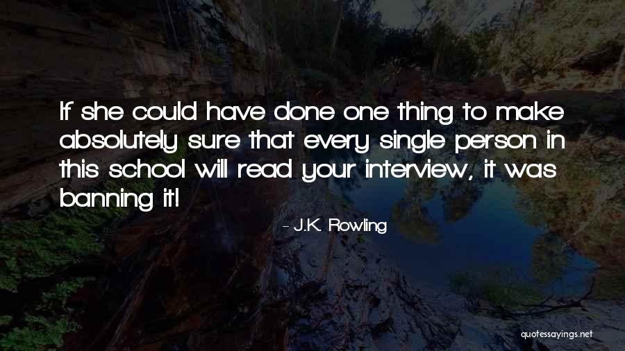 Banning Quotes By J.K. Rowling Banning Quotes By J.K. Rowling