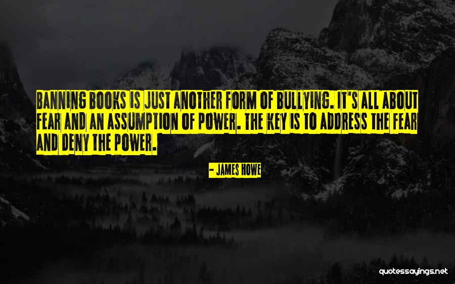 Banning Quotes By James Howe Banning Quotes By James Howe