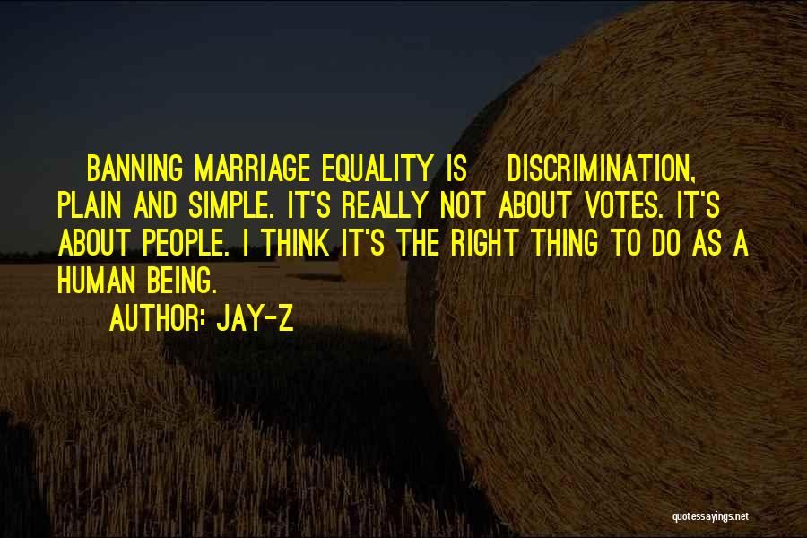 Banning Quotes By Jay-Z