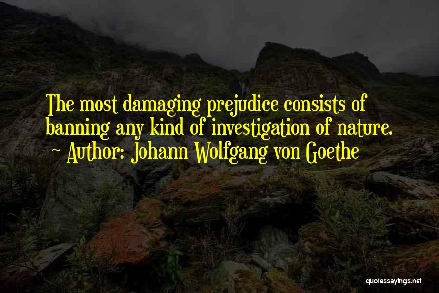 Banning Quotes By Johann Wolfgang Von Goethe