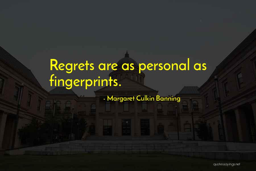 Banning Quotes By Margaret Culkin Banning