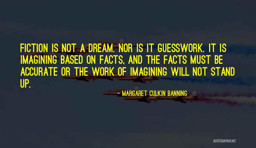 Banning Quotes By Margaret Culkin Banning