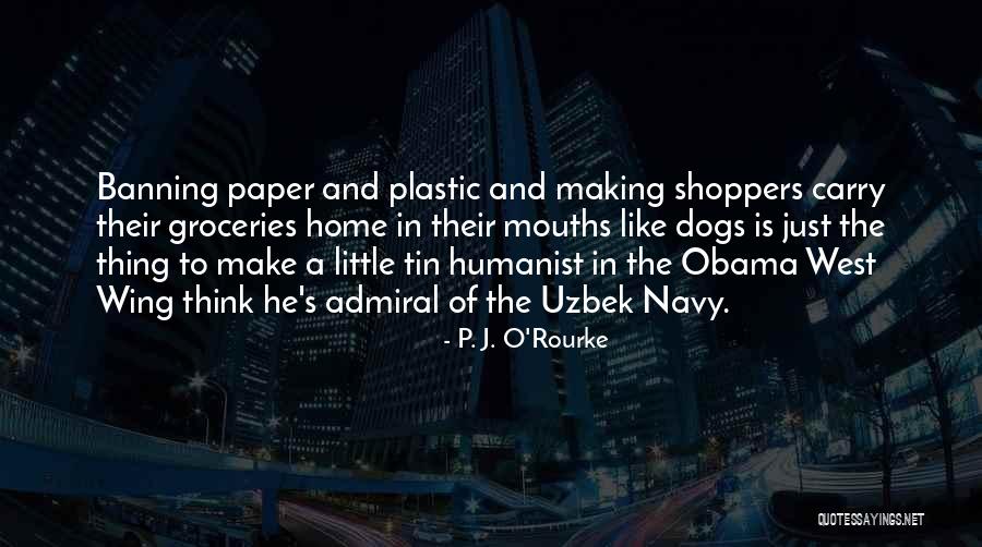 Banning Quotes By P. J. O'Rourke Banning Quotes By P. J. O'Rourke