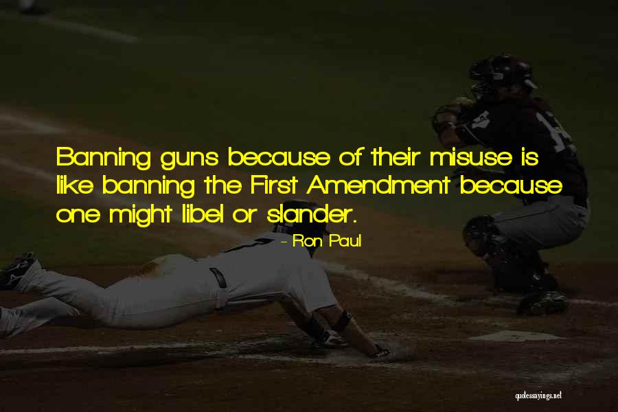 Banning Quotes By Ron Paul Banning Quotes By Ron Paul