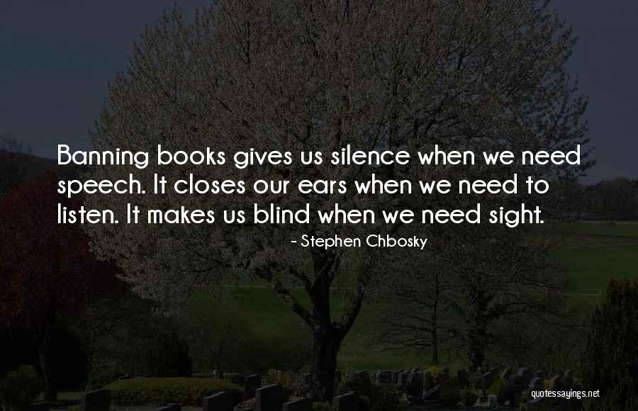 Banning Quotes By Stephen Chbosky Banning Quotes By Stephen Chbosky