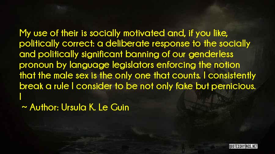 Banning Quotes By Ursula K. Le Guin