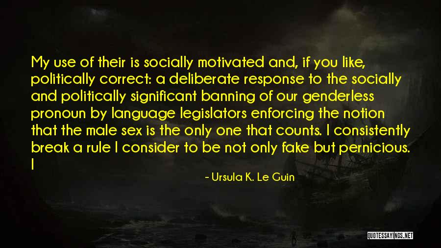 Banning Quotes By Ursula K. Le Guin