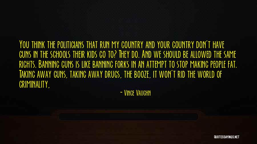 Banning Quotes By Vince Vaughn Banning Quotes By Vince Vaughn