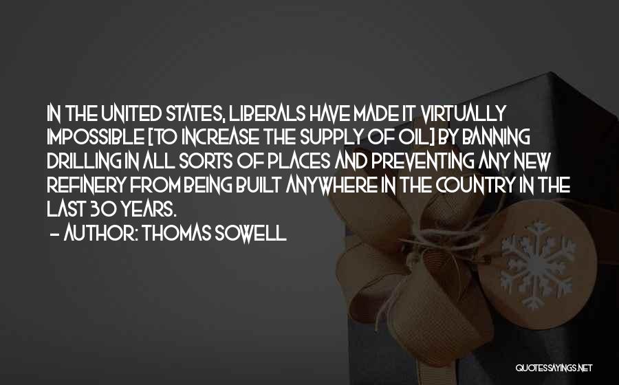 Banning Things Quotes By Thomas Sowell