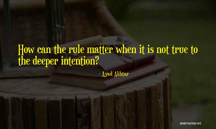 Bannisters For Inside The House Quotes By Ayad Akhtar Bannisters For Inside The House Quotes By Ayad Akhtar