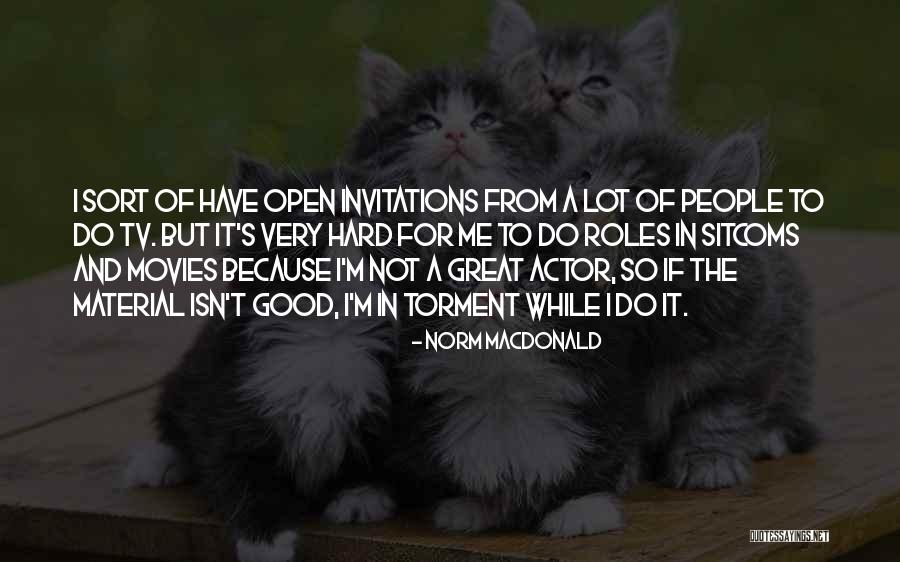 Bannisters Quotes By Norm MacDonald Bannisters Quotes By Norm MacDonald