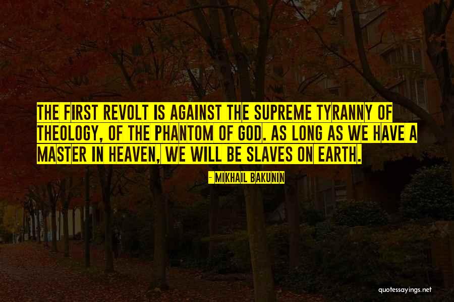 Bannow Ballymitty Quotes By Mikhail Bakunin Bannow Ballymitty Quotes By Mikhail Bakunin