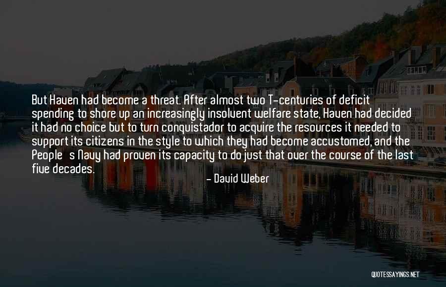 Banovich Wildscapes Quotes By David Weber Banovich Wildscapes Quotes By David Weber