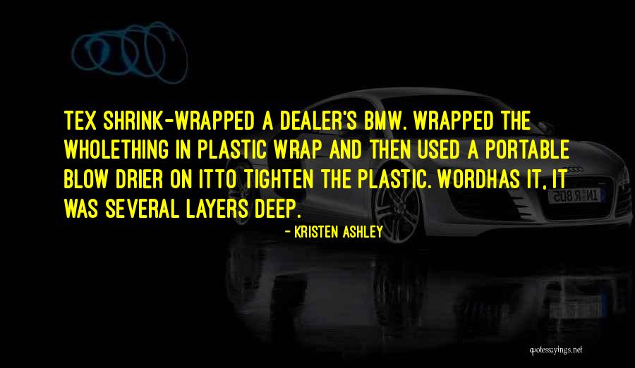 Banplus Quotes By Kristen Ashley Banplus Quotes By Kristen Ashley