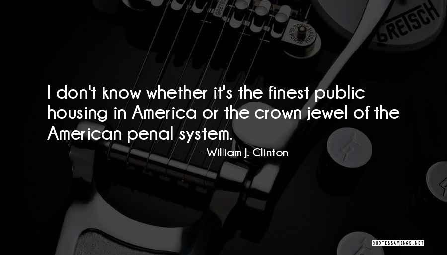 Banques Populaires Quotes By William J. Clinton Banques Populaires Quotes By William J. Clinton