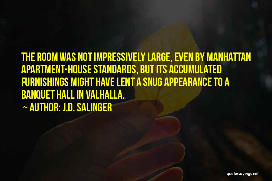 Banquet Hall Quotes By J.D. Salinger