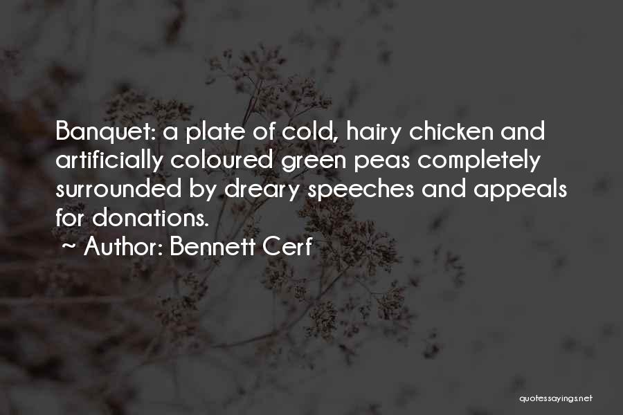 Banquet Quotes By Bennett Cerf