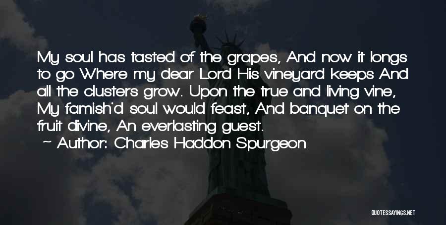 Banquet Quotes By Charles Haddon Spurgeon